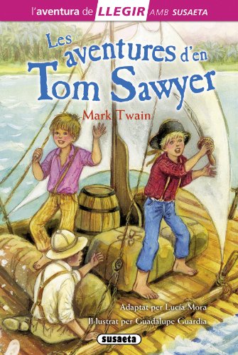 Les aventures de Tom Sawyer (Llegir amb Susaetanivel 3)