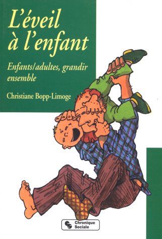 couverture de : &eacute;veil &agrave; l'enfant (L')