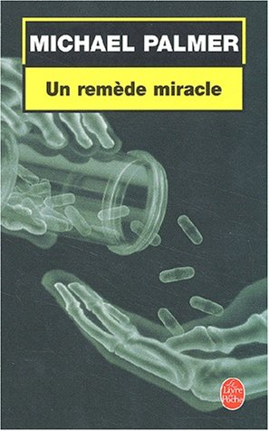 couverture de : Un rem&egrave;de miracle