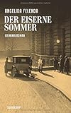 Bücher Neuerscheinungen 2022 - Der eiserne Sommer von Angelika Felenda