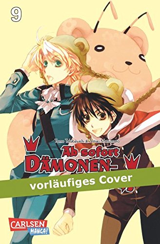 Ab sofort Dämonenkönig!, Band 9