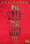 Tote Mädchen lügen nicht