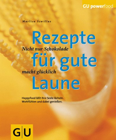 Download Rezepte für gute Laune Download Rezepte für gute Laune