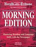 Morning Edition: Mastering Reading and Language Skills With the Newspaper by