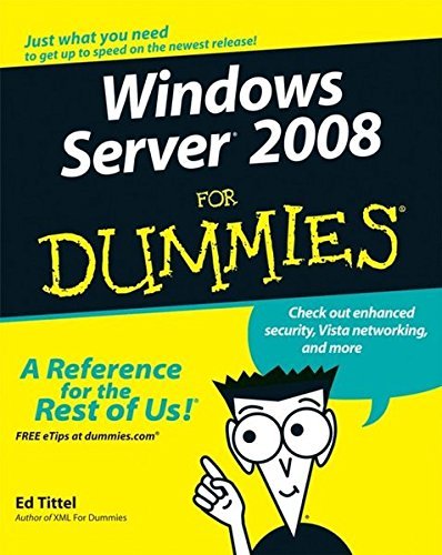 Windows Server 2008 For Dummies by Ed Tittel (2008-03-31) francais Windows Server 2008 For Dummies by Ed Tittel (2008-03-31) francais
