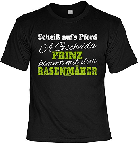 Witziges Sprche T-Shirt Grtner : Schei aufs Pferd a gscheida Prinz ... Rasenmher -- Arbeitskleidung Grtner / Garten Zubehr Gr: M