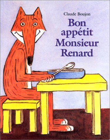 Bon appétit, monsieur Renard