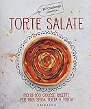 Image de Torte salate. Più di 100 golose ricette per una sfida torta a torta