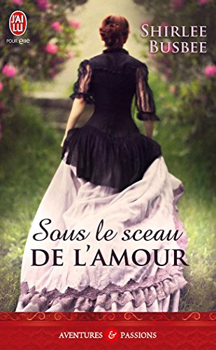 Download Sous le sceau de l'amour