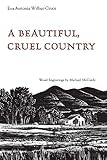 A Beautiful, Cruel Country (English Edition) by
