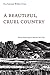 A Beautiful, Cruel Country (English Edition) by