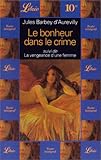 Le Bonheur dans le crime