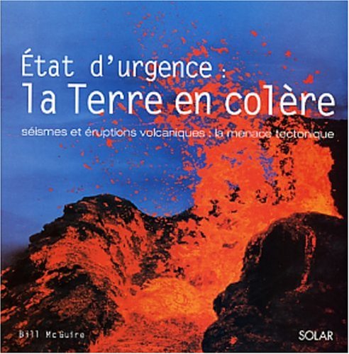 couverture de : ETATS D'URGENCE : LA TERRE EN COL&Egrave;RE