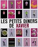 Les petits dîners de Xavier