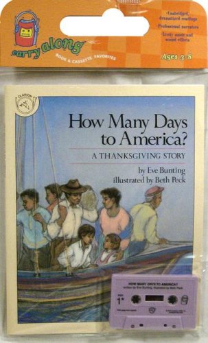 How Many Days to America? Book & Cassette: A Thanksgiving Story