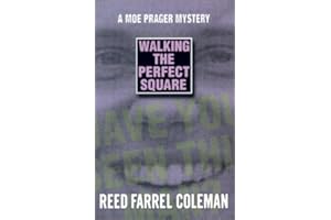 Walking the Perfect Square: A Novel (Moe Pragr Mysteries)