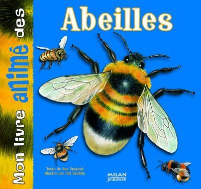couverture de : Mon livre anim&eacute; des abeilles