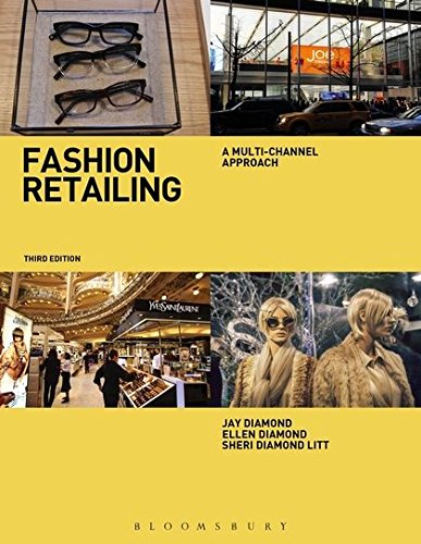FASHION RETAILING : A MULTI-CHANNEL APPROACH, 6TH EDN