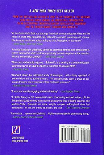 Couverture du livre de At the Existentialist Café: Freedom, Being, and Apricot Cocktails with Jean-Paul Sartre, Simone de Beauvoir, Albert Camus, Martin Heidegger, Maurice Merleau-Ponty and Others