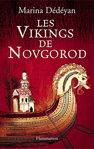 Les Vikings de Novgorod gratuit Les Vikings de Novgorod gratuit