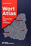 Wortatlas für Rheinhessen, Pfalz und Saarpfalz by