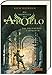 Die Abenteuer des Apollo 3: Das brennende Labyrinth (3) by Rick Riordan, Gabriele Haefs