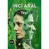 Yeşil: Yeni Yalan Zamanlar - 1