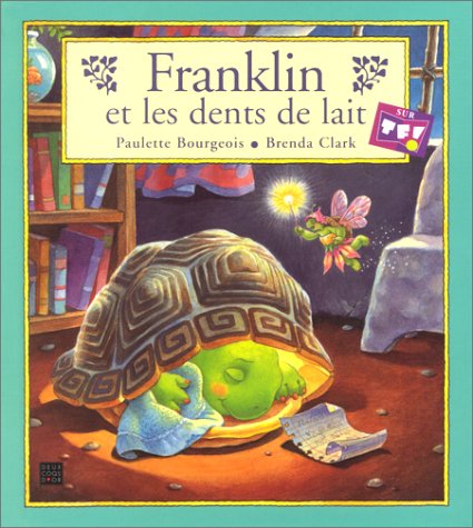 couverture de : Franklin et les dents de lait