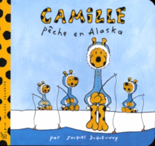 couverture de : Camille p&ecirc;che en Alaska