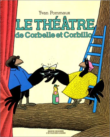 couverture de : Le Th&eacute;&acirc;tre de Corbelle et Corbillo