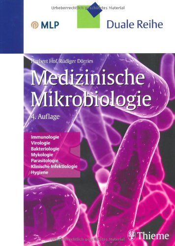 Download Mikrobiologie: Immunologie, Virologie, Bakteriologie, Mykologie, Parasitologie, Klinische Infektiologie, Hygiene Download Mikrobiologie: Immunologie, Virologie, Bakteriologie, Mykologie, Parasitologie, Klinische Infektiologie, Hygiene