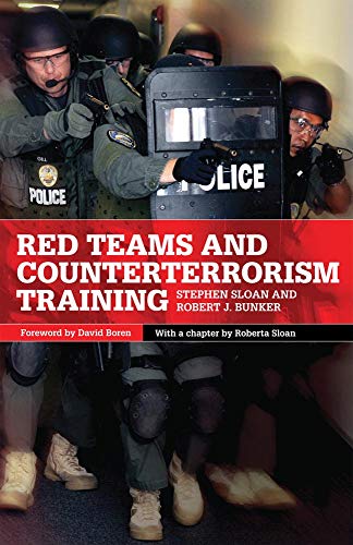 Red Teams and Counterterrorism (International and Security Affairs)