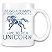 Produktbild Beeing A Human Is Too Complicated Time To Be A Unicorn Slogan Kundenspezifische bedruckte Kaffeetasse – 11 Oz - Qualitäts Keramiktasse