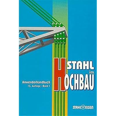 [PDF] Download Stahl im Hochbau, Bd.1, Anwenderhandbuch Kostenlos