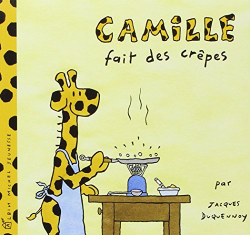couverture de : Camille fait des cr&ecirc;pes