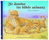 Image de Je dessine les bébés animaux