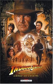 jaquette livre Indiana Jones et le Royaume du crâne de cristal