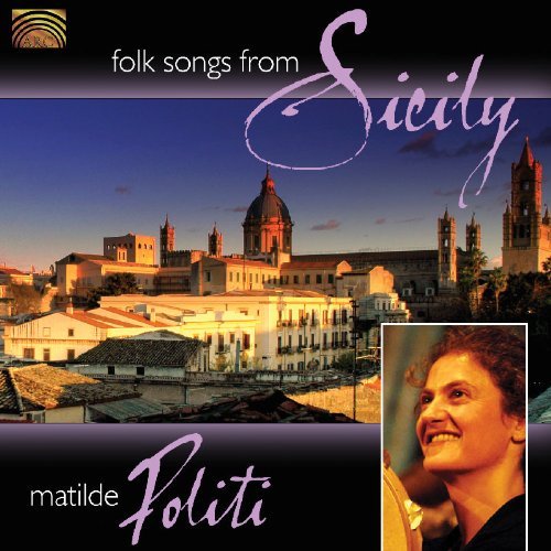Preisvergleich Produktbild Folk Songs From Sicily by Matilde Politi