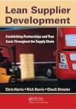 Image de Lean Supplier Development: Establishing Partnerships and True Costs Throughout the Supply Chain