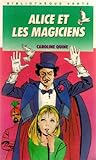 Alice et les Magiciens