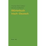 Wörterbuch Irisch-Deutsch: Mit einem deutsch-irischen Wortindex