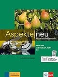Aspekte neu C1: Mittelstufe Deutsch. Lehr- und Arbeitsbuch, Teil 1 mit Audio-CD (Aspekte neu / Mittelstufe Deutsch) by Ute Koithan, Tanja Mayr-Sieber