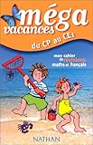 Image de Du CP au CE1 : Mon cahier de révisions maths et français