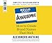 Hello, My Name Is Awesome: How to Create Brand Names That Stick by 
