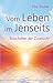 Vom Leben im Jenseits. Botschaften der Zuversicht by Elsa Barker