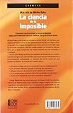 Image de La ciencia de lo imposible / The Science of the Impossible: Mas alla de Michio Kaku: Descubrimientos y predicc