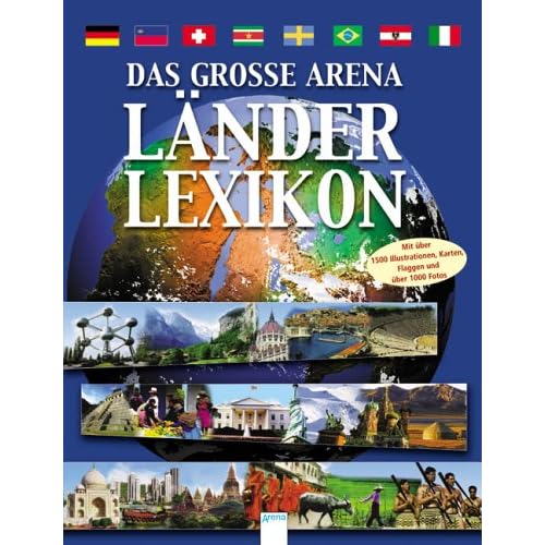 Das grosse Arena Länderlexikon