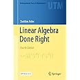 Linear Algebra Done Right