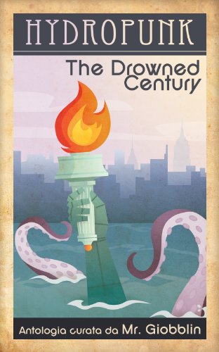 Download HydroPunk-The Drowned Century