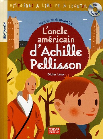 L'Oncle américain d'Achille Pellisson